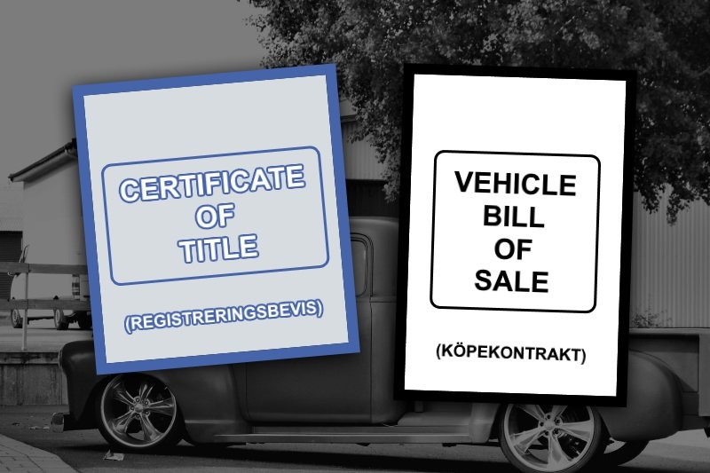 Certificate of Title och Vehicle Bill of Sale